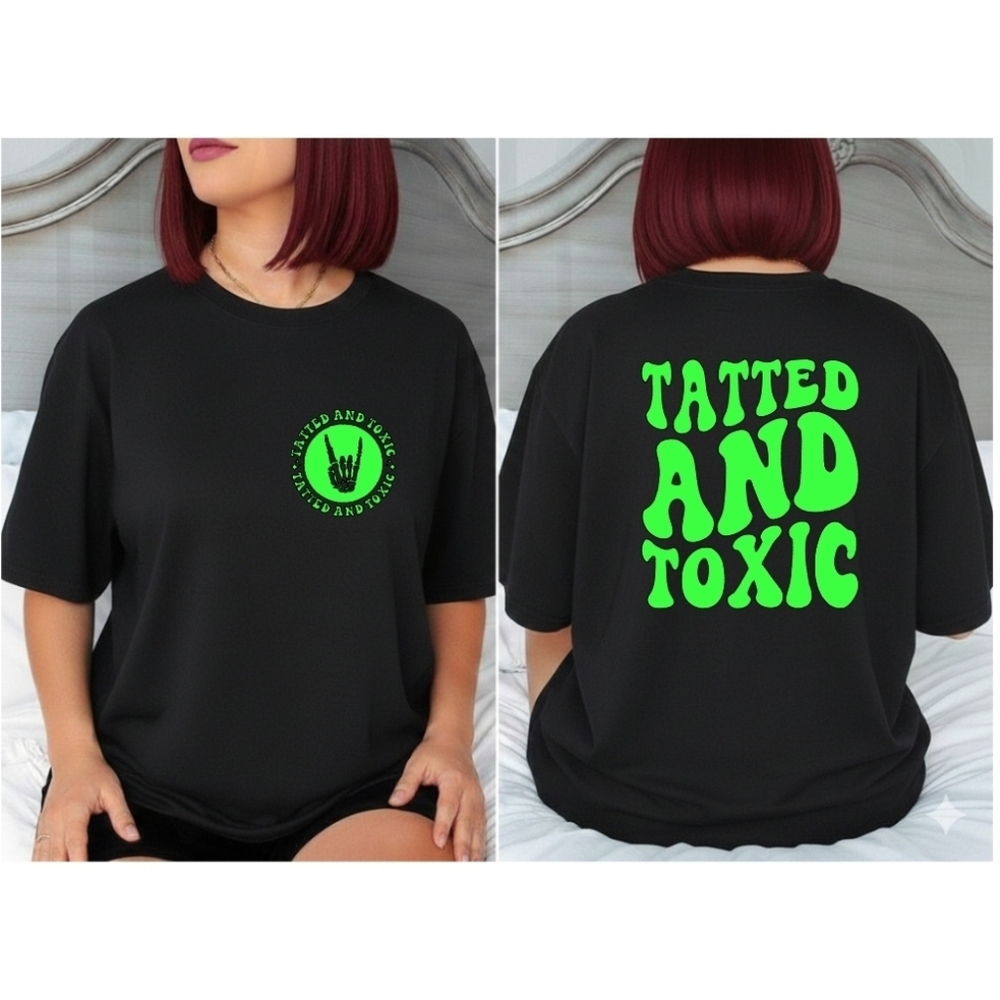 Tatted and toxic shirt funny retro popular wavy lettering tattoo life Green